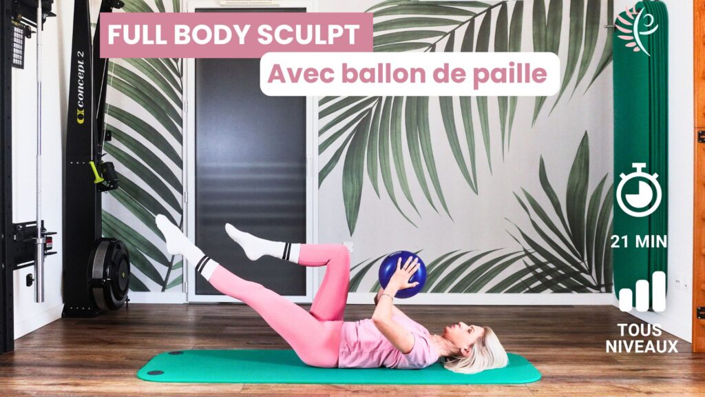 Séance Full Body Scumpy de 20 minutes avec ballon de paille, accessible à tous les niveaux. Un entraînement complet pour renforcer et tonifier l'ensemble du corps, tout en améliorant l'équilibre et le contrôle.