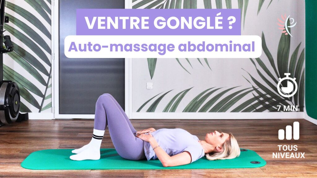 Seance ventre gonflé et digestion pour ventre plat