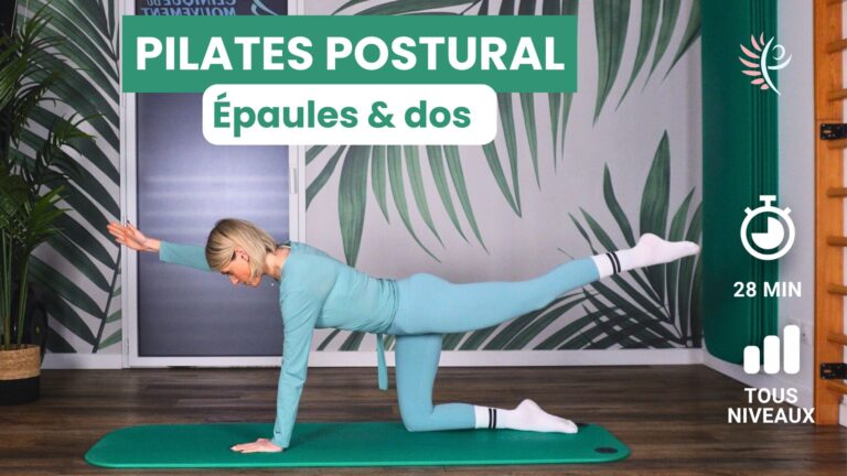Séance Pilates postural épaules et dos. exercices pour améliorer la posture et soulager les tensions