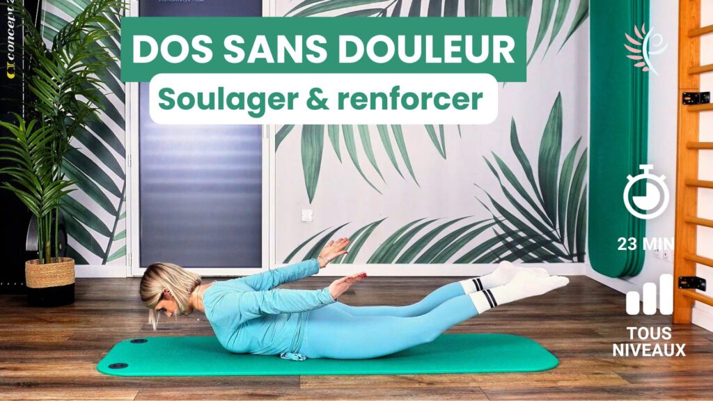 exercice pilates dos sans douleur soulager et renforcer sans matériel