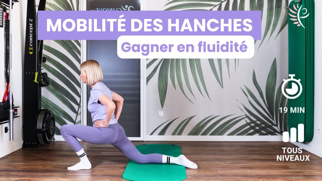 séance de mobilité des hanches pour libérer les tensions